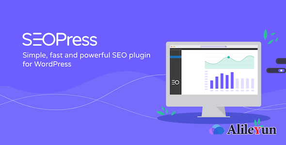 SEOPress Pro 4.5.0.1 – WordPress SEO 搜索引擎优化插件