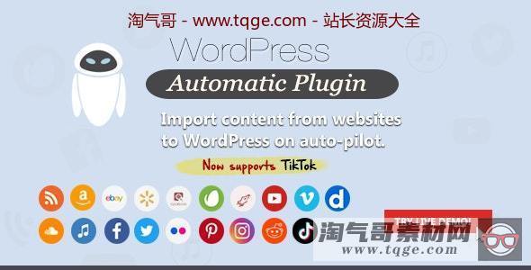 外贸站必选WP采集器 WordPress Automatic Plugin v3.50.5 破解专业版 WordPress插件 第1张