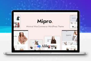 Mipro v1.1.9 – 最小的WooCommerce WordPress主题【含中文语言包】